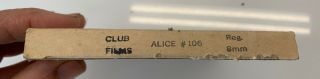 Vintage 8mm Color Adult Film Club Films; " Alice 106 "