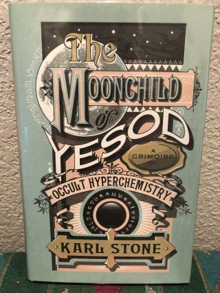 Karl Stone / Moonchild Of Yesod Grimoire Of Occult Limited Signed 1st Ed 2012