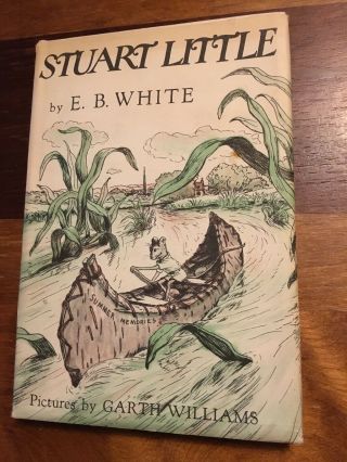 Stuart Little,  Eb White,  First Edition Hc With Dj,  Vintage 1945