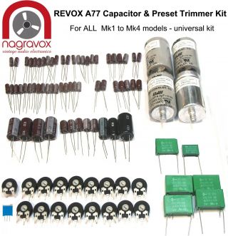 Revox A77 - Universal Capacitor And Preset Trimmer Upgrade Kit For All Mk1 - 4