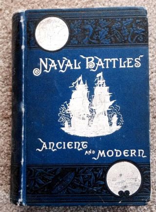 1883 Naval Battles Maritime Sailing Clipper Ships Ironclads Marine Civil War