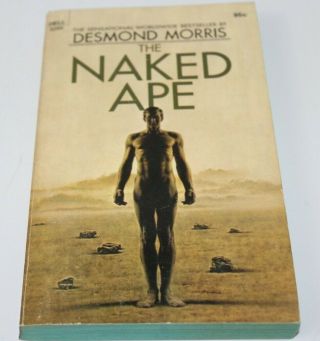 The Naked Ape (good) 6266 Desmond Morris 1969