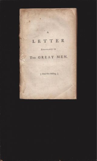 A Letter Addressed To Two Great Men,  On The Prospect Of Peace.  1760 1st Issue