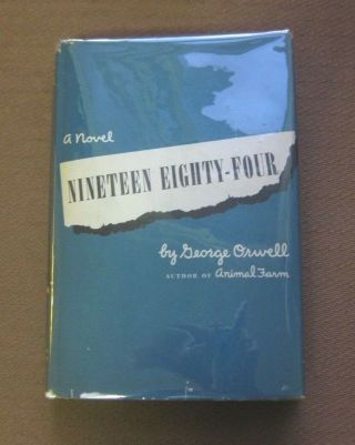 Nineteen Eighty - Four By George Orwell - 1st Edition Stated Hcdj 1949 $3.  00
