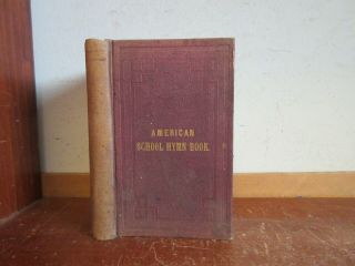 Old American School Hymn Book 1855 Common Song Antique Music Praise Parlor Bible