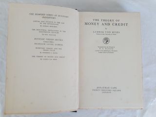 The Theory of Money and Credit - Ludwig Von Mises 1934 1st English edition 2