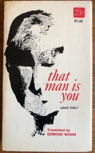 That Man Is You,  By Louis Evely,  Vintage Paperback 1967