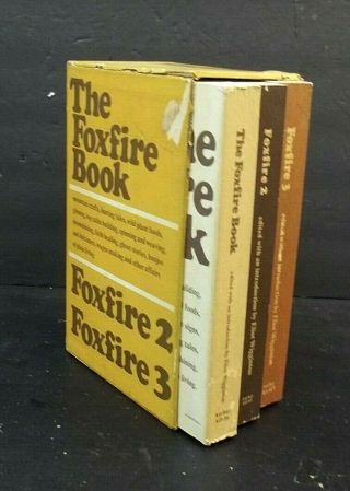 Vintage Softcover THE FOXFIRE BOOKS 1 2 3 Boxed Set Eliot Wigginton Plain Living 3