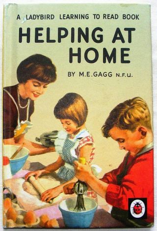 Vintage Ladybird Book - Helping At Home - M E Gagg 563 - Facsimile Very Good
