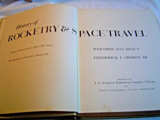 HISTORY OF ROCKETRY & SPACE TRAVEL BY WERNHER VON BRAUN & ORDWAY 1966 1ST 2