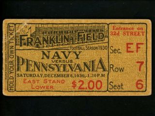 College Football Ticket 1930 Navy Vs.  Pennsylvania Franklin Field Pa Vintage