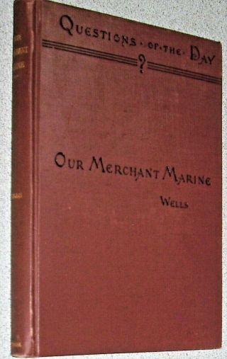 1890 Antique Book Merchant Marine In The 1800s History