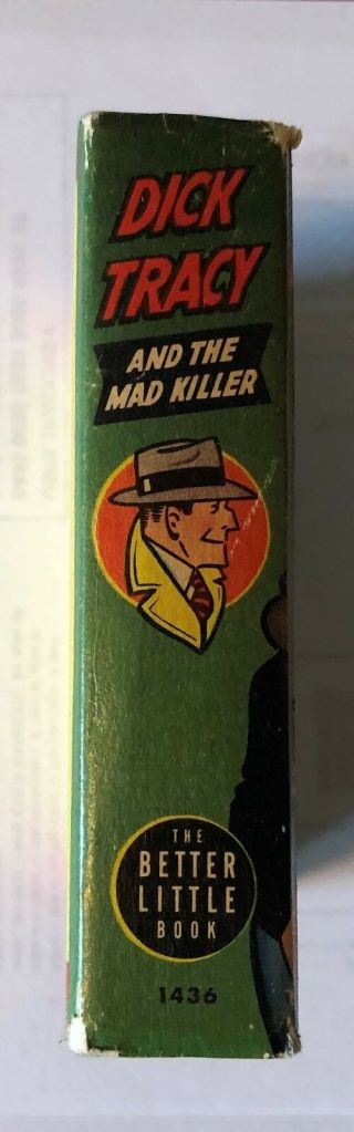 Dick Tracy and the Mad Killer,  Big/ Better Little Book 1436,  1947 Very Good 2