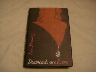 Diamonds Are Forever - Ian Fleming 1st Edition 1st/1st James Bond First Edition