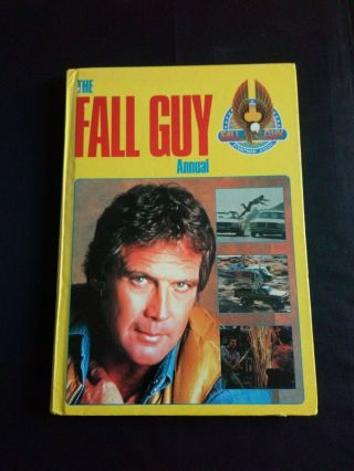 The Fall Guy Annual (1981) Vintage Television Hardback Book