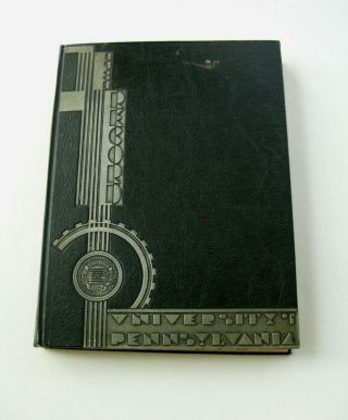 Vtg 1931 University Of Pennsylvania Record Yearbook,  Vol.  Lxi,  Art Deco Graphics
