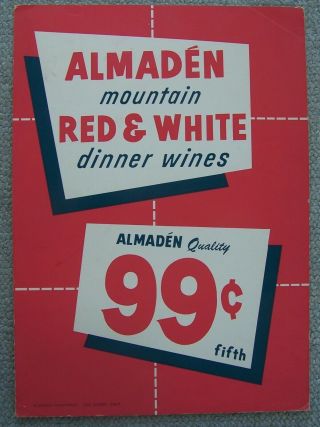 Vintage Poster Almaden Red And White Dinner Wines 99 Cents A Fifth Los Gatos