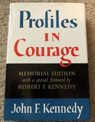 Robert F.  Kennedy Signed Book Profiles In Courage From His Senate Office Rfk Jfk