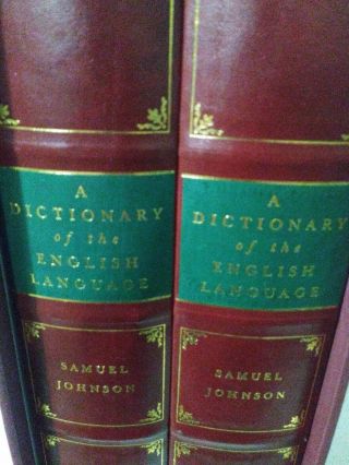 A Facsimile Edition Of A Dictionary Of The English Language By Samuel Johnson 2