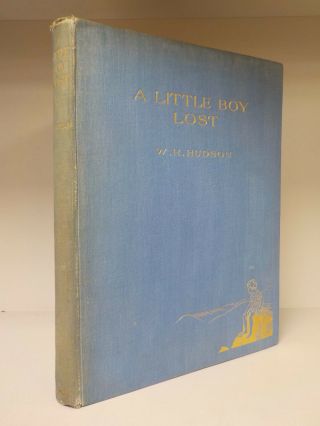 W.  H.  Hudson - A Little Boy Lost - Duckworth - 1921 (id:729)