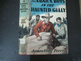 Boys Series - Ferris - Xbarx Boys In The Haunted Gully In Dust Jacket