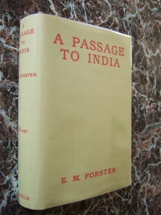 A Passage To India,  E.  M.  Forster 1924 First Edition