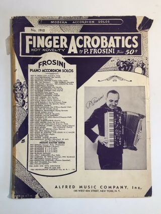 Vtg Finger Acrobatics 1935 By Pietro Frosini Accordion Sheet Music Song Book