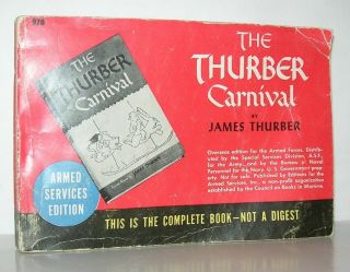 Thurber Carnival - James Thurber - First Thus Armed Services Edition
