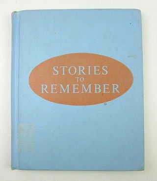 Vintage Stories To Remember School Early Reader Book 1966 Hardback Blue Cover 7a