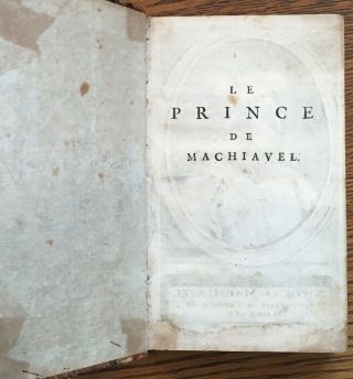 Niccolo Machiavelli Nicolas / Le Prince de Nicolas Machiavel Secretaire 1st 1683 2