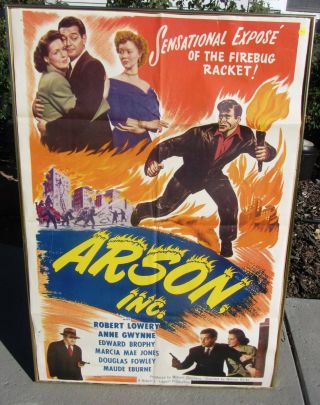 Cool True Vintage Full Sheet Movie Poster Arson Inc 1949 Crime Gore