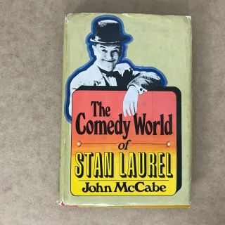 Vintage The Comedy World Of Stan And Laurel By John Mccabe Hc With Dust Jacket
