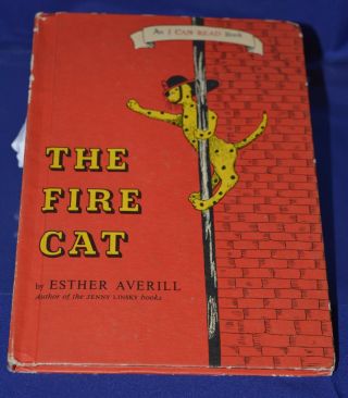 The Fire Cat Vintage 1960 Hardcover Children 