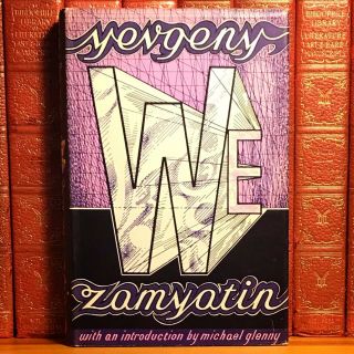 We,  Yevgeny Zamyatin.  First Uk Edition,  1st Printing.