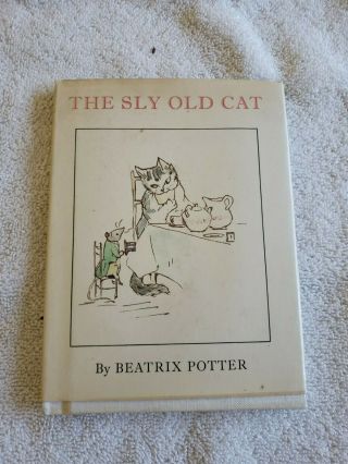 The Sly Old Cat Beatrix Potter 1971