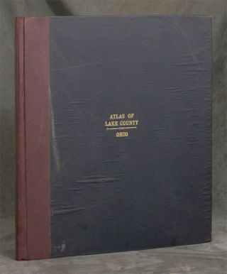 H B Stranahan / 1898 Atlas Of Lake County Ohio 1st Edition