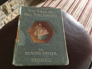 1st Edition Beatrix Potter The Tale Of Mrs.  Tittlemouse