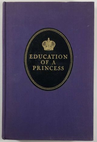 Education Of A Princess Memoir By Marie,  Grand Duchess Of Russia 1937 Vtg Purple