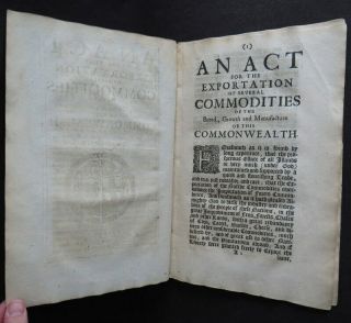 CROMWELL ACT 1657 LIFT EXPORT RESTRICTIONS COMMODITIES Commonwealth MUSKETS 4