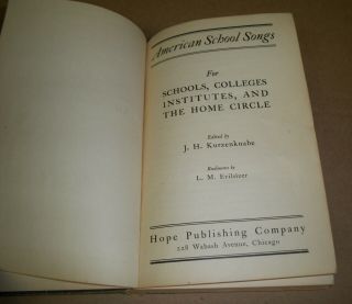 AMERICAN SCHOOL SONGS OLD BOOK 1900 ' s USA Vintage Flag Song 2