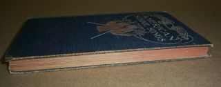 AMERICAN SCHOOL SONGS OLD BOOK 1900 ' s USA Vintage Flag Song 5