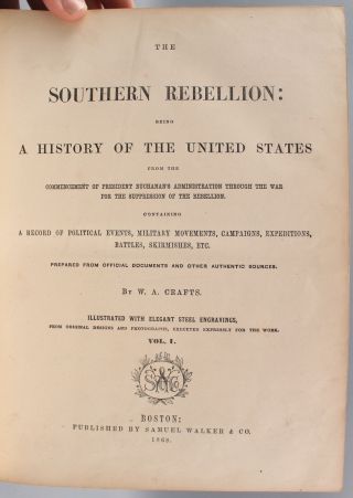 2vol 1868 1st Ed W A Crafts SOUTHERN REBELLION Civil War Book Set w/ Engravings 7