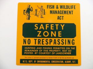 Vintage No Trespassing Sign No Hunting No Fishing Farmer Safety Zone Tin Metal