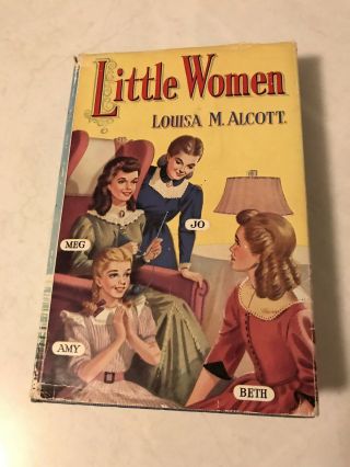 Little Women Louisa M Alcott Vintage Collectable Book 1950s Good Dust Jacket