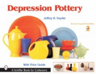 Depression Pottery (schiffer Book For Collectors) By Snyder,  Jeffrey B