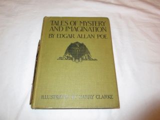 Edgar Allan Poe Tales Of Mystery & Imagination 1919 Harry Clarke First Trade Ed
