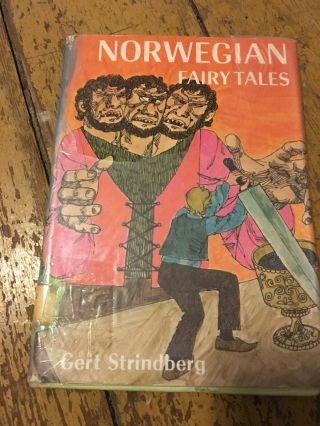 Norwegian Fairy Tales By Gert Strindberg Illustrations By Author