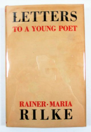 1st Ed " Letters To A Young Poet " Rainer Maria Rilke Early Printing 1934 Hc W/dj