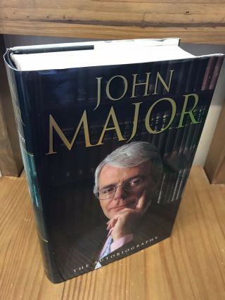 John Major Signed The Autobiography Vg 1st Edition Tory Prime Minister