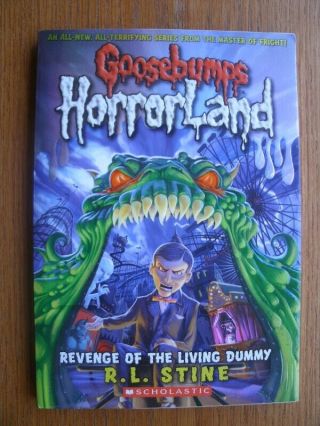 R.  L.  Stine Goosebumps Horrorland: Revenge Of The Living Dummy 1st Ed Sc Signed